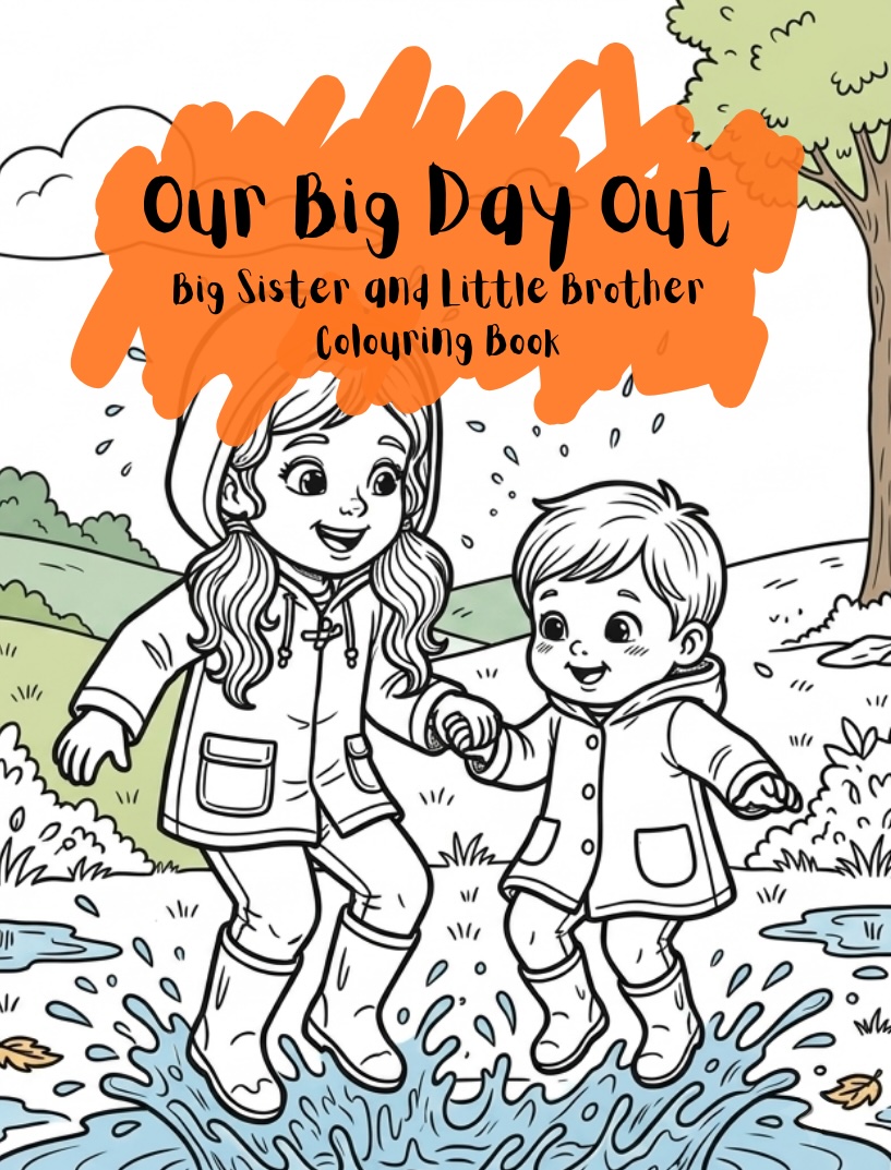 Our Big Day Out – Big Sister and Little Brother